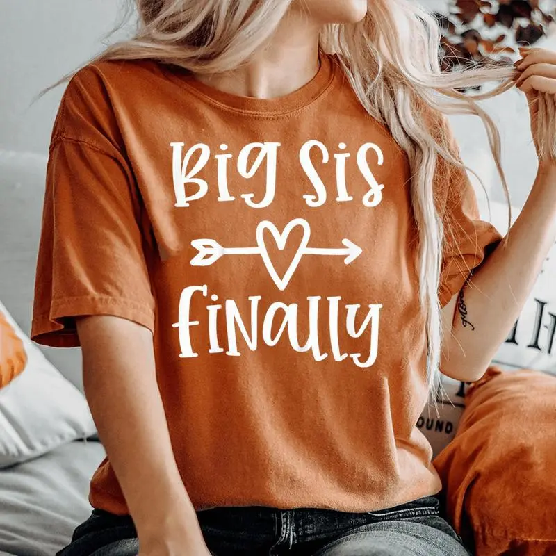 Big Sister Finally For Girls Promoted To Big Sister Toddler Women's Oversized Comfort T-shirt