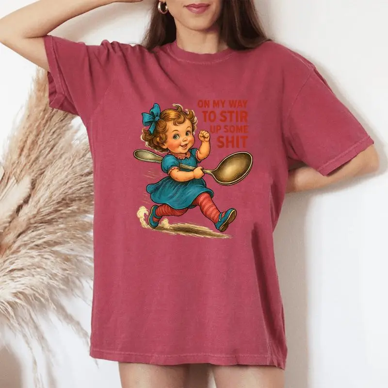 Retro On My Way To Stir Up Some Shit Girl Adult Humor Women's Oversized Comfort T-Shirt