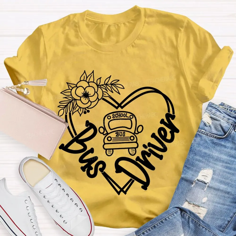 School Bus Driver Flower Heart And School Bus T-Shirt