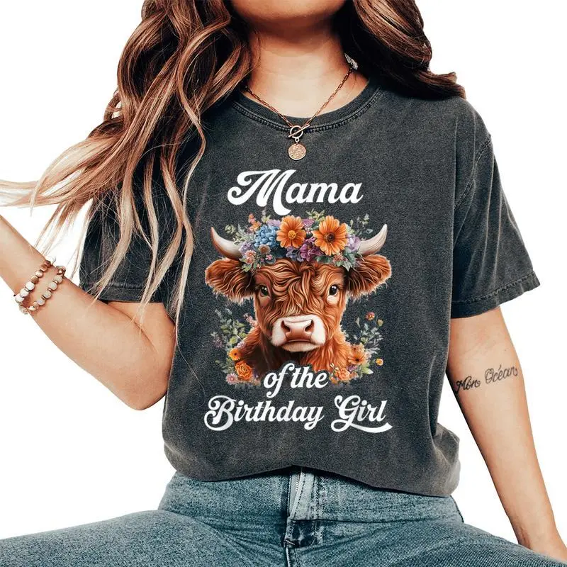 Mama Of The Birthday Girl Highland Cow Farm Family Women's Oversized Comfort T-Shirt