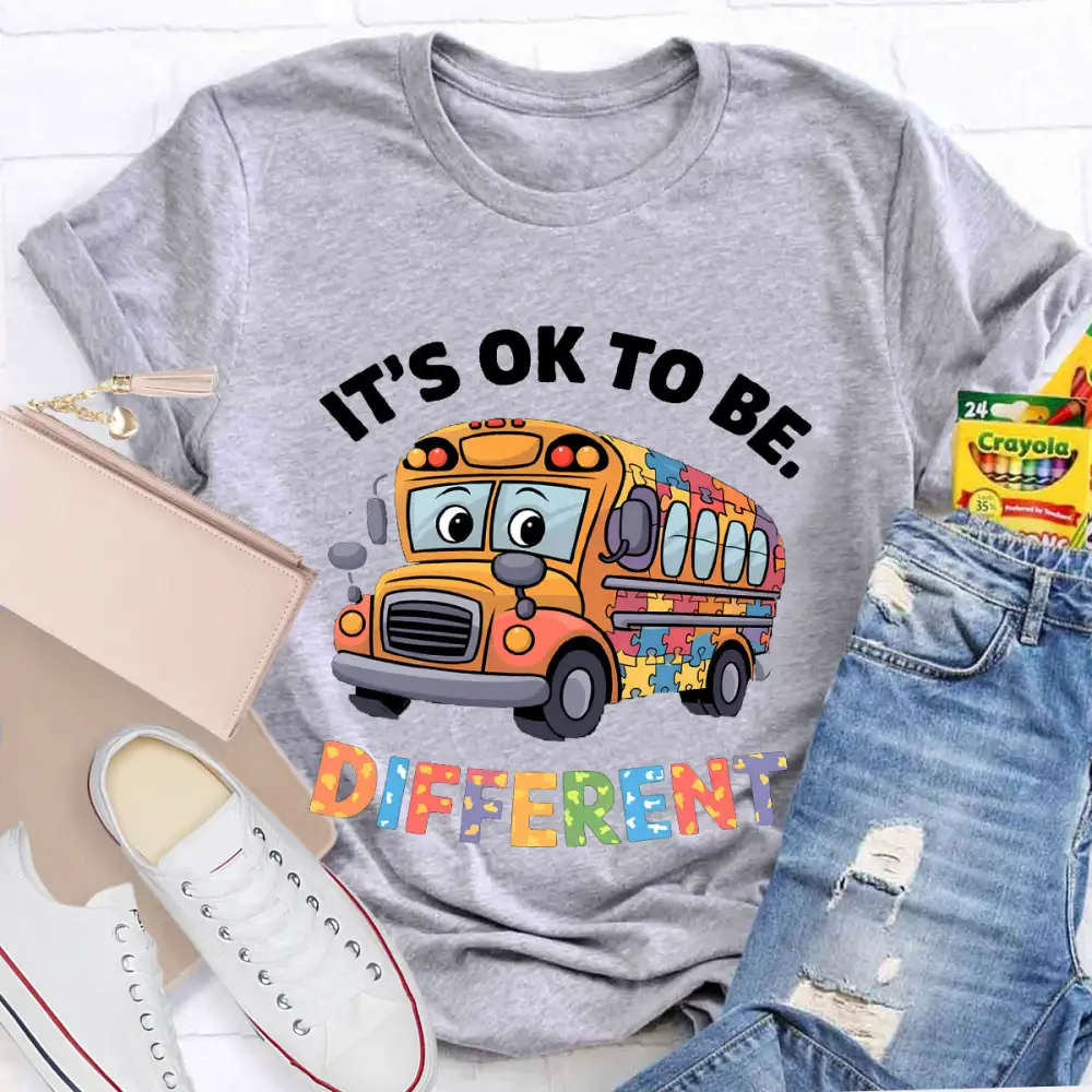 It'S Ok To Be Different School Bus Teacher T-Shirt