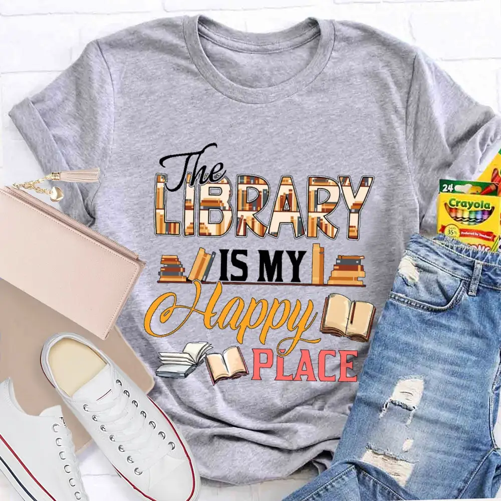 The Library Is My Happy Place T-Shirt
