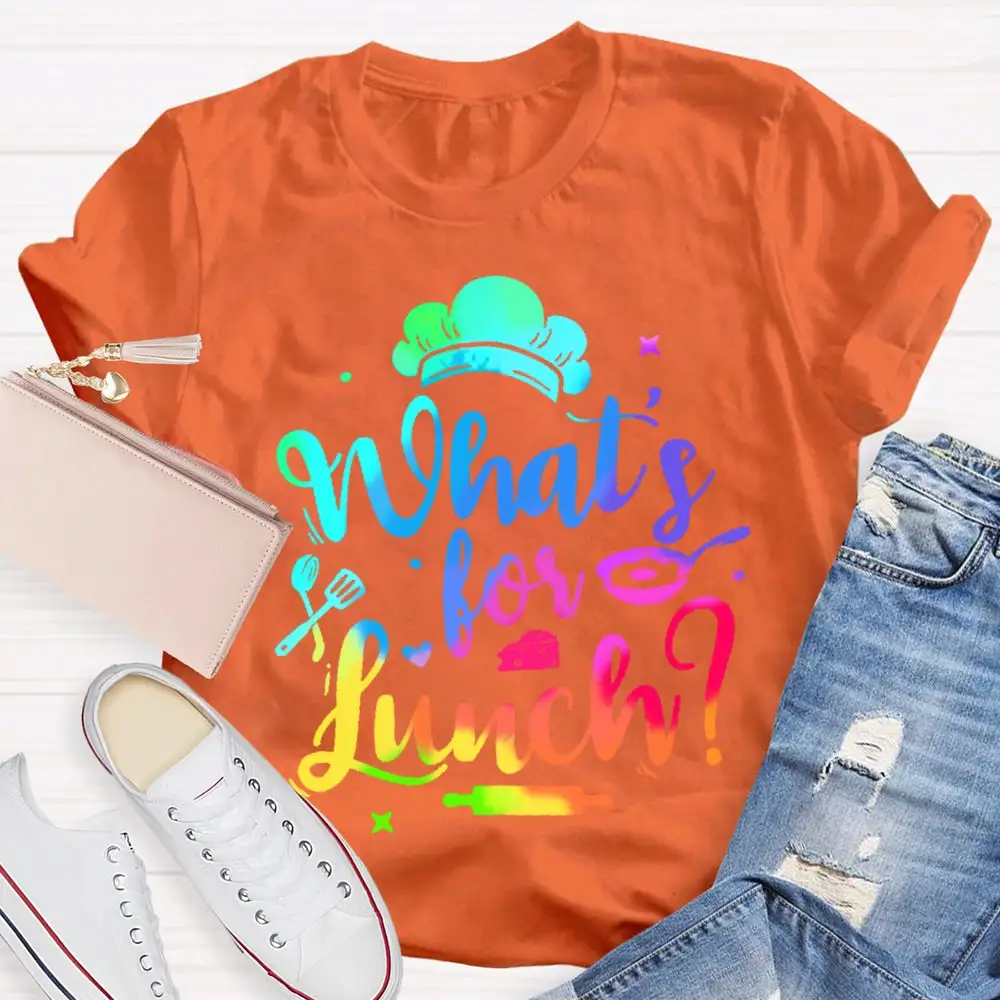 What'S For Lunch Funny Cooking Lunch Lady  T-Shirt