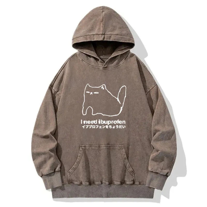 I Need Ibuprofen Cat Washed Hoodie