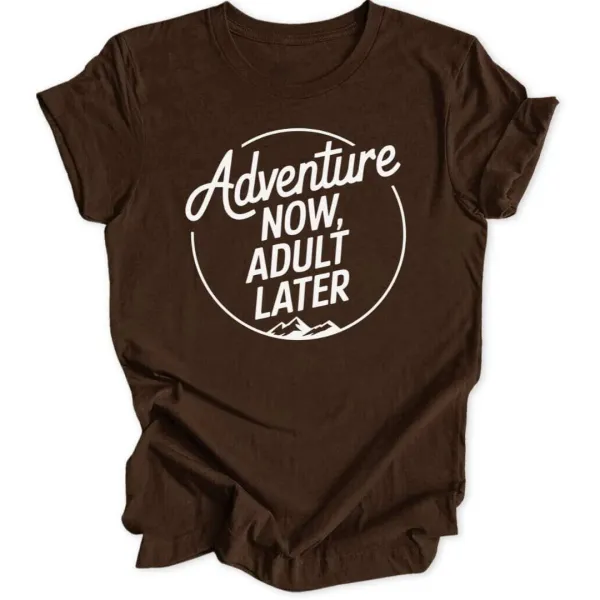 Adult Later Women's T-Shirt