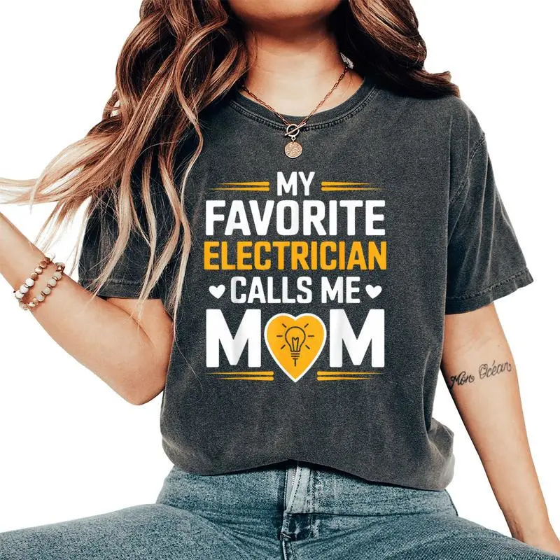 My Favorite Electrician Calls Me Mom Heart Women's Oversized Comfort T-Shirt