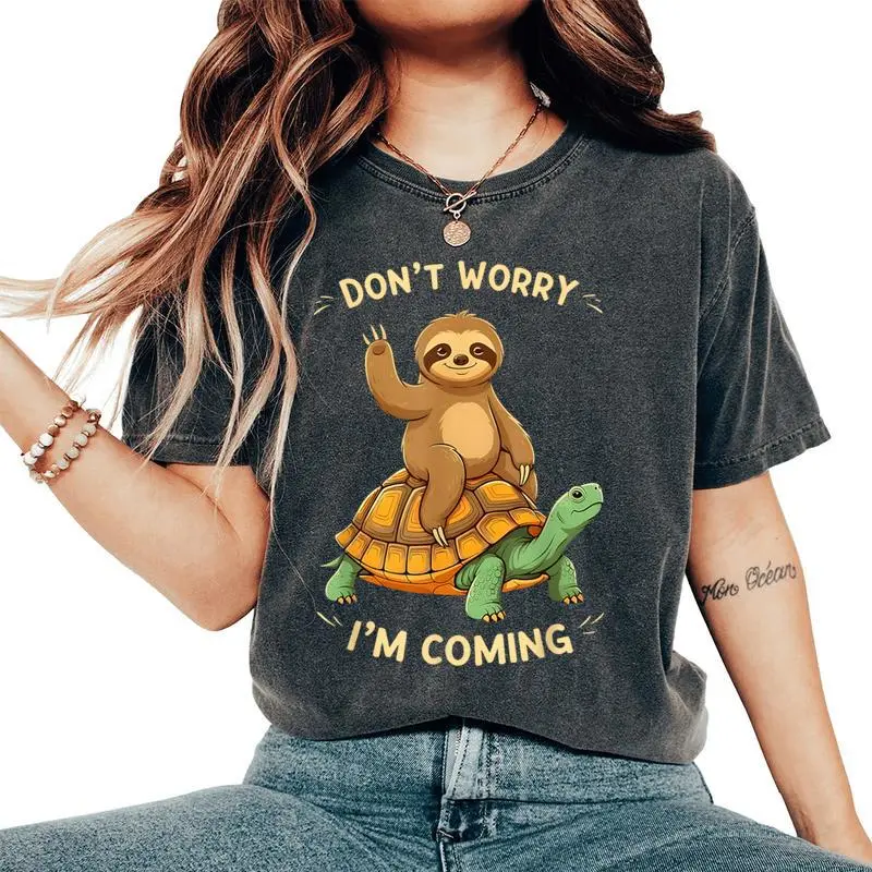 Sloth Riding Turtle Don't Worry I'm Coming Distressed Women's Oversized Comfort T-Shirt