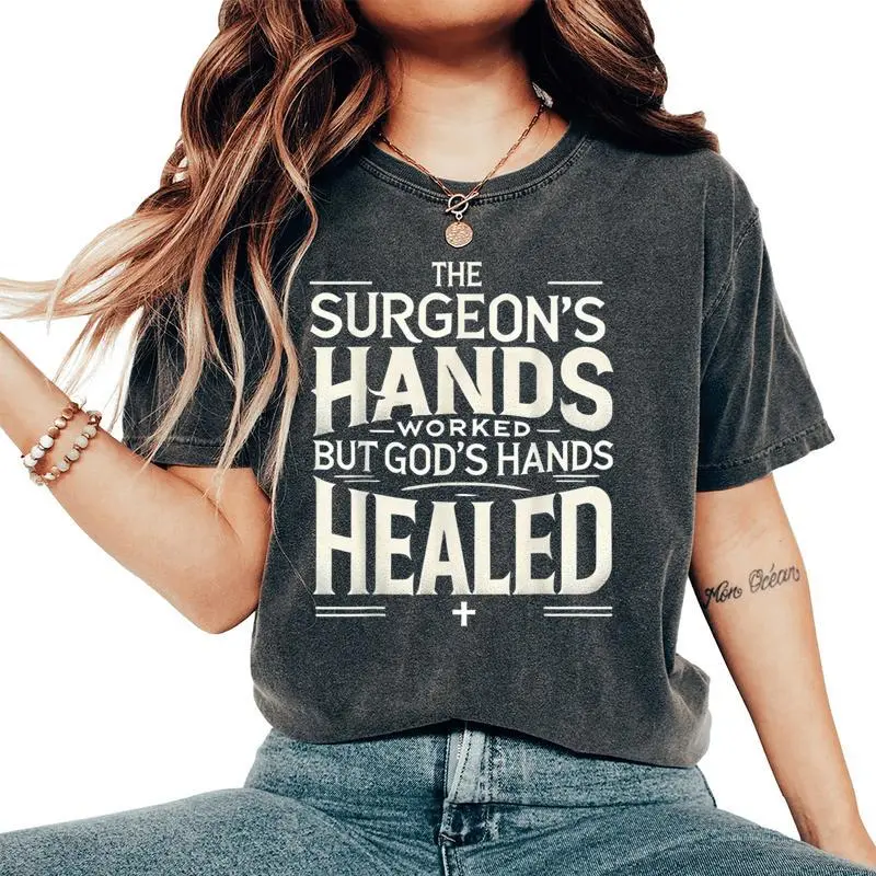 Inspirational Christian Faith Religious Surgery Recovery Men Women's Oversized Comfort T-Shirt