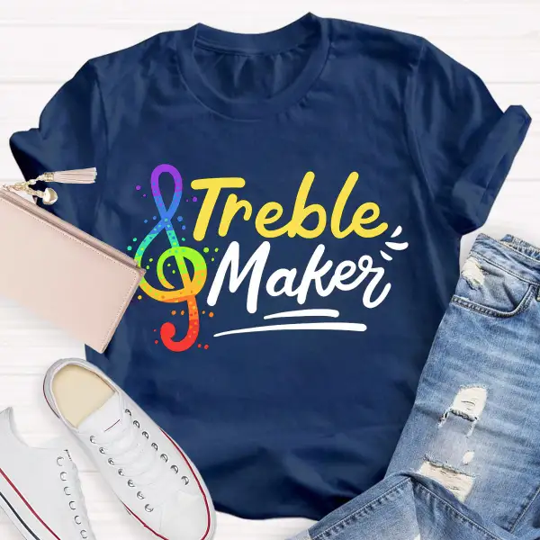 Treble Maker Music Teacher T-Shirt