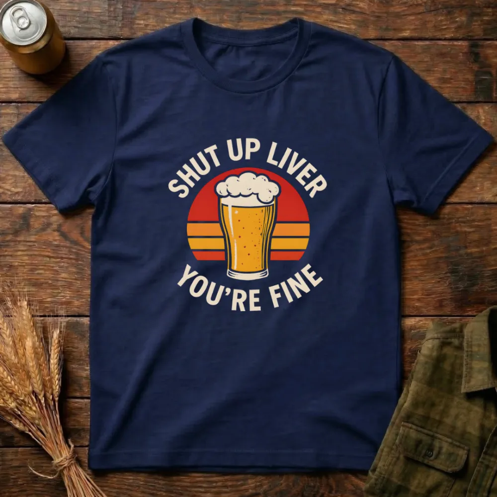 Shut Up Liver Graphic Cotton T-Shirt