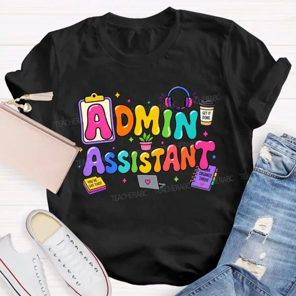 Rainbow Bubble Letter Admin Assistant Teacher T-Shirt