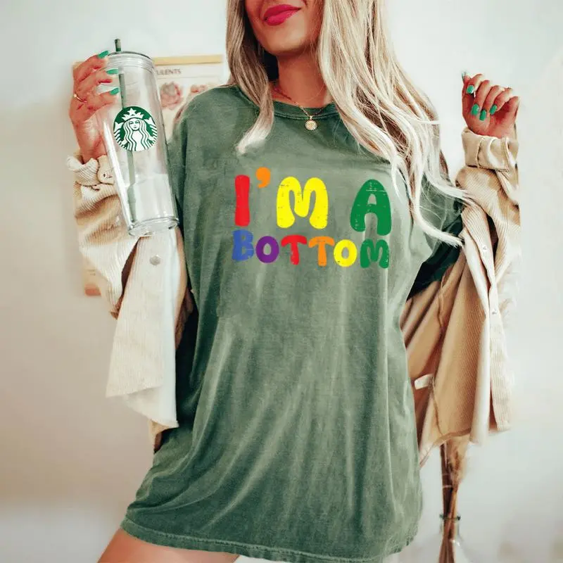 Gay Pride Month I'm A Bottom Lgbtq Ally Rainbow Women Women's Oversized Comfort T-Shirt
