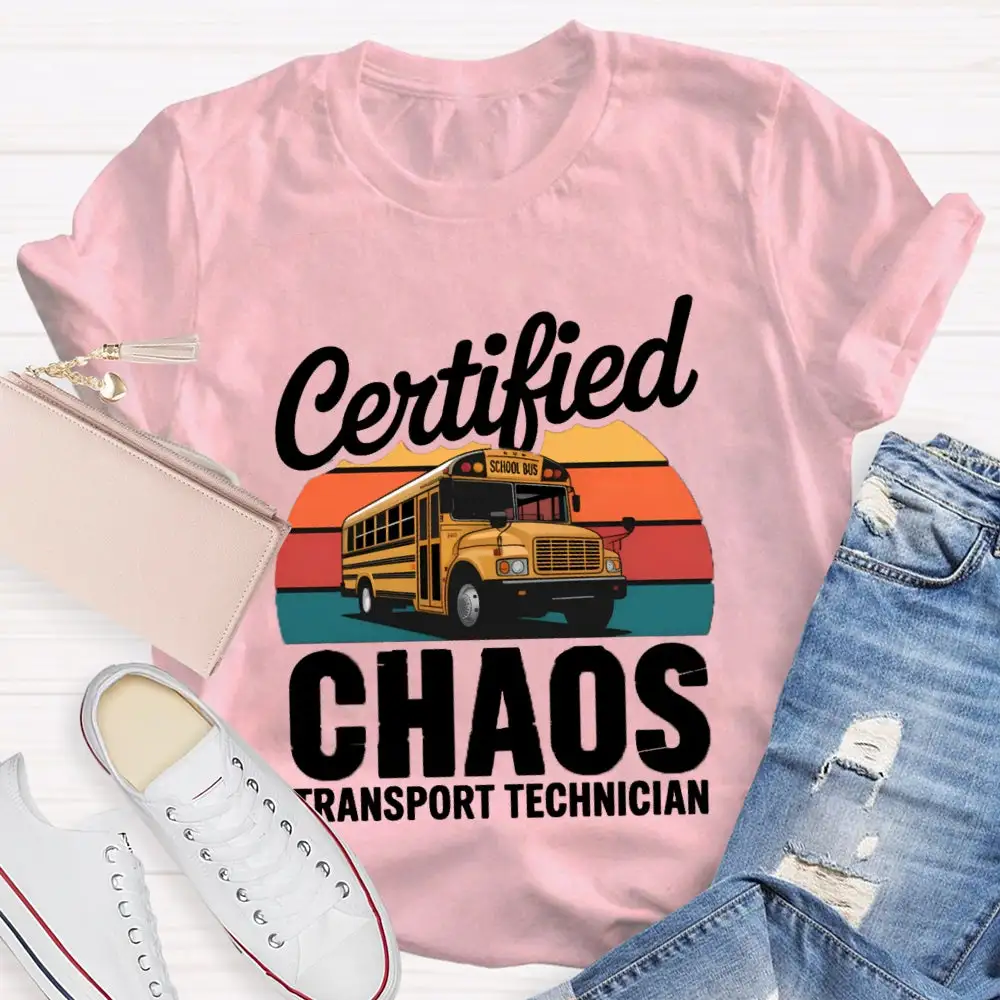Certified School Bus Chaos Transport Technician T-Shirt