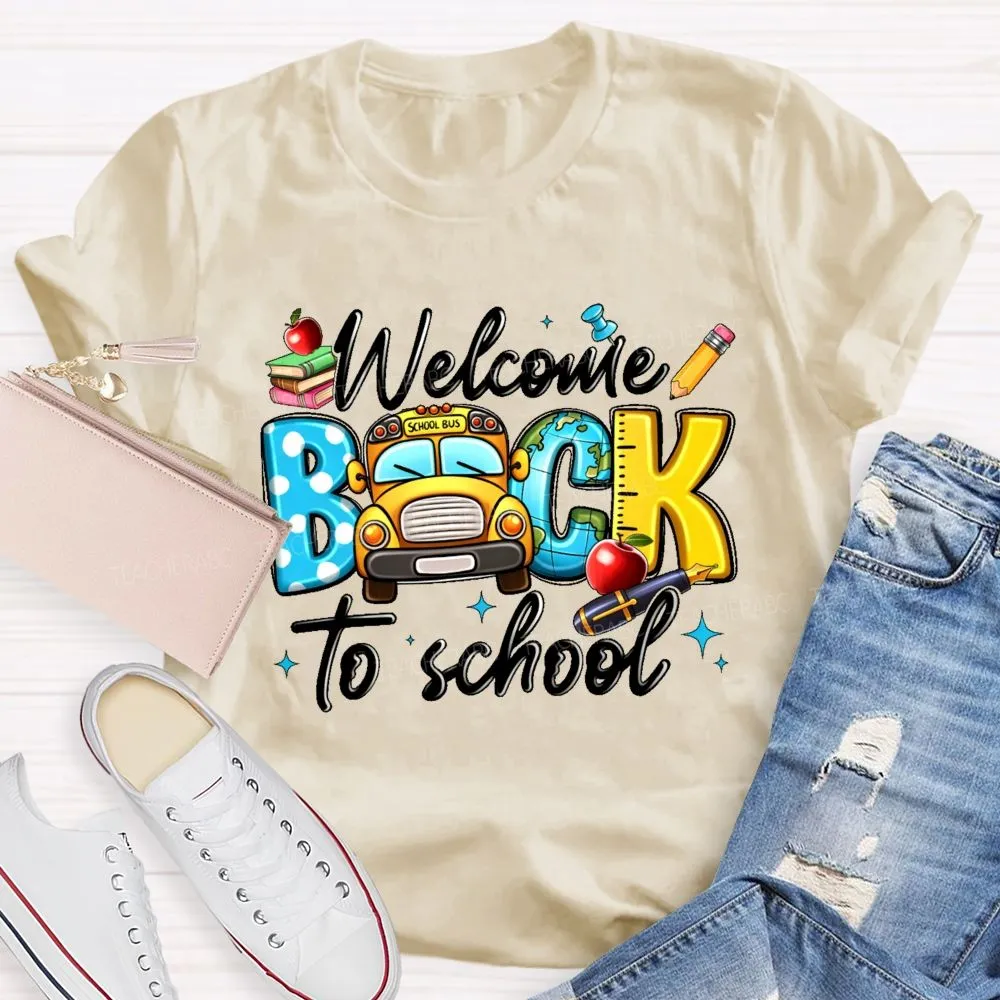 Welcome Back To School  Graphic  School  Bus  Teacher T-Shirt