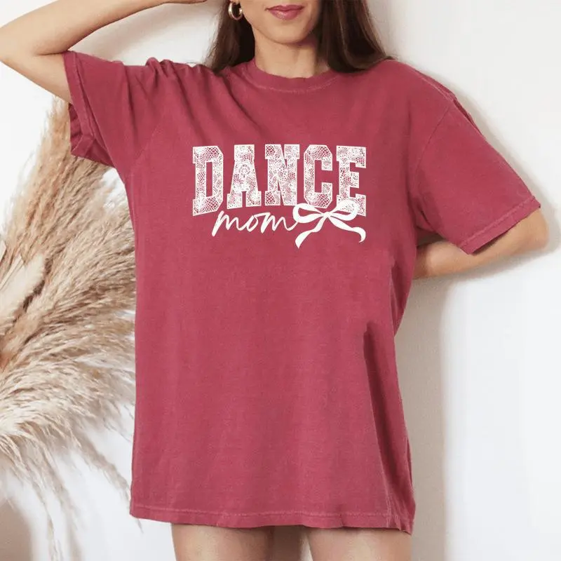 Coquette Dance Mom Ballet Mom Dance Mama Women's Oversized Comfort T-Shirt