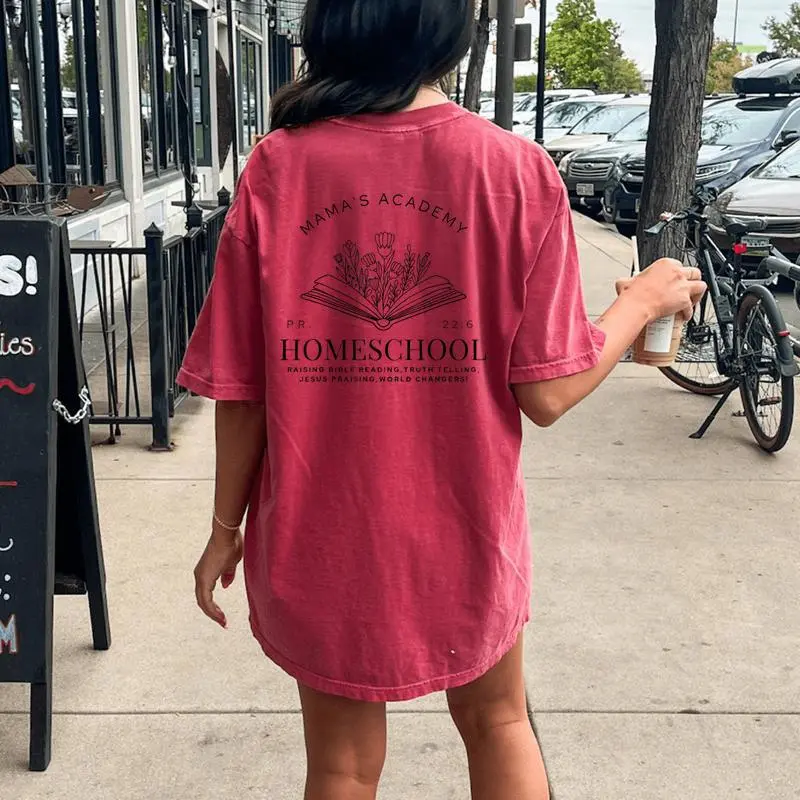 Homeschool Mama Mama's Academy Homeschooling Mom Christian Women's Oversized Comfort T-Shirt Back Print