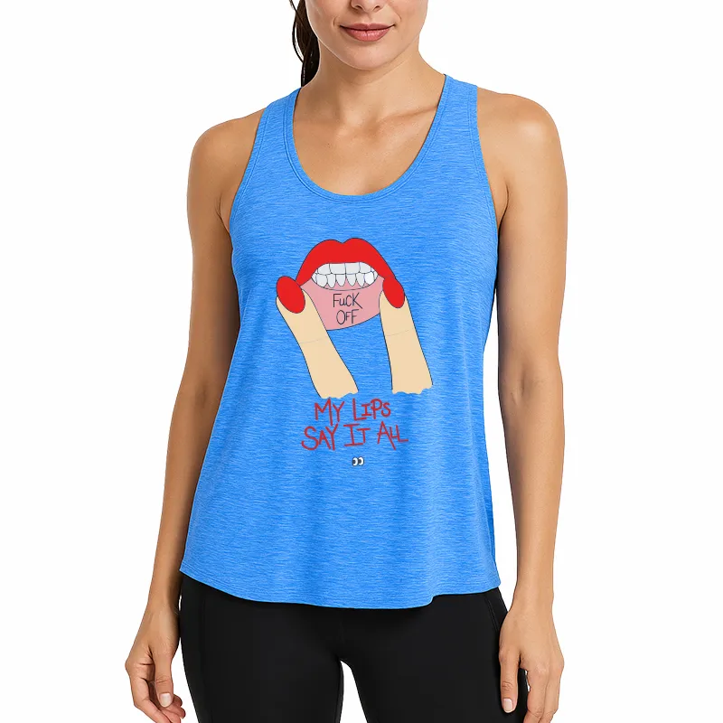 My Lips Say It All Athletic Tank