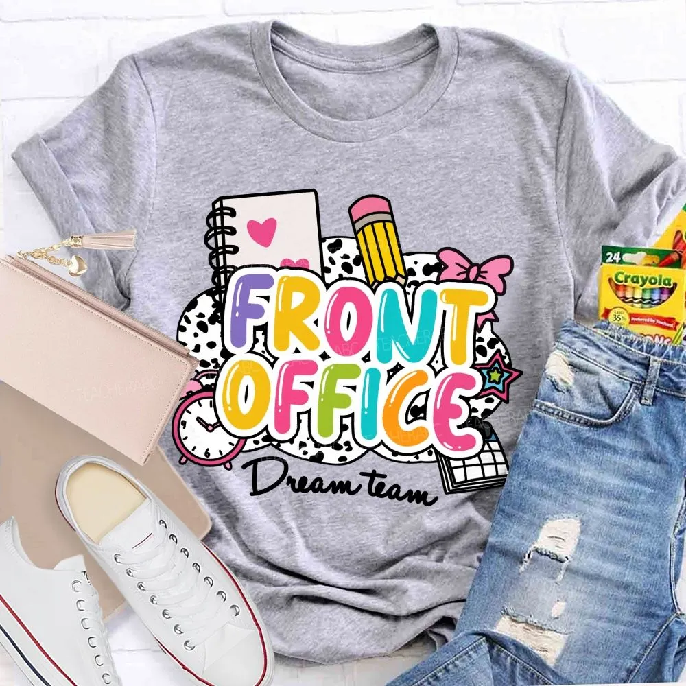 Front Office Dream Team Pink Bow Teacher T-Shirt