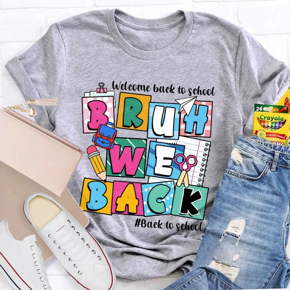 Welcome Back To School Bruh We Back Pencil Pink Dots Teacher T-Shirt