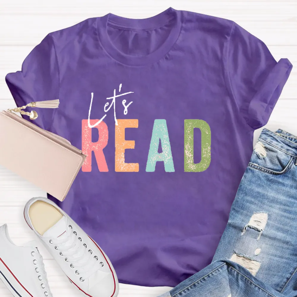 Let'S Read Teacher T-Shirt