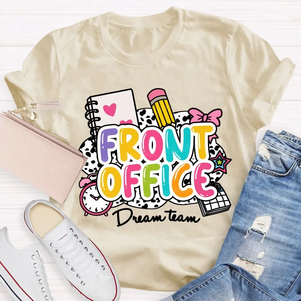 Front Office Dream Team Pink Bow Teacher T-Shirt
