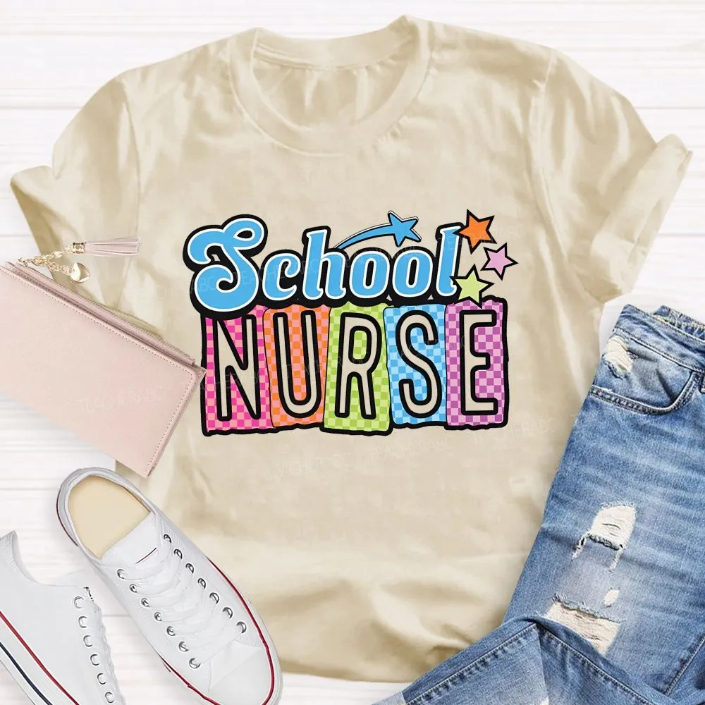 School Nurse Colorful Letters Graphics  Teacher T-Shirt