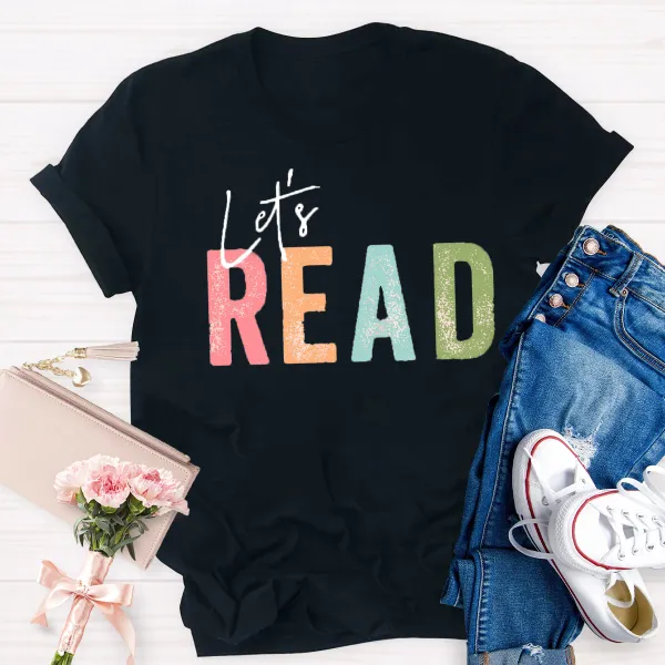 Let'S Read Teacher T-Shirt