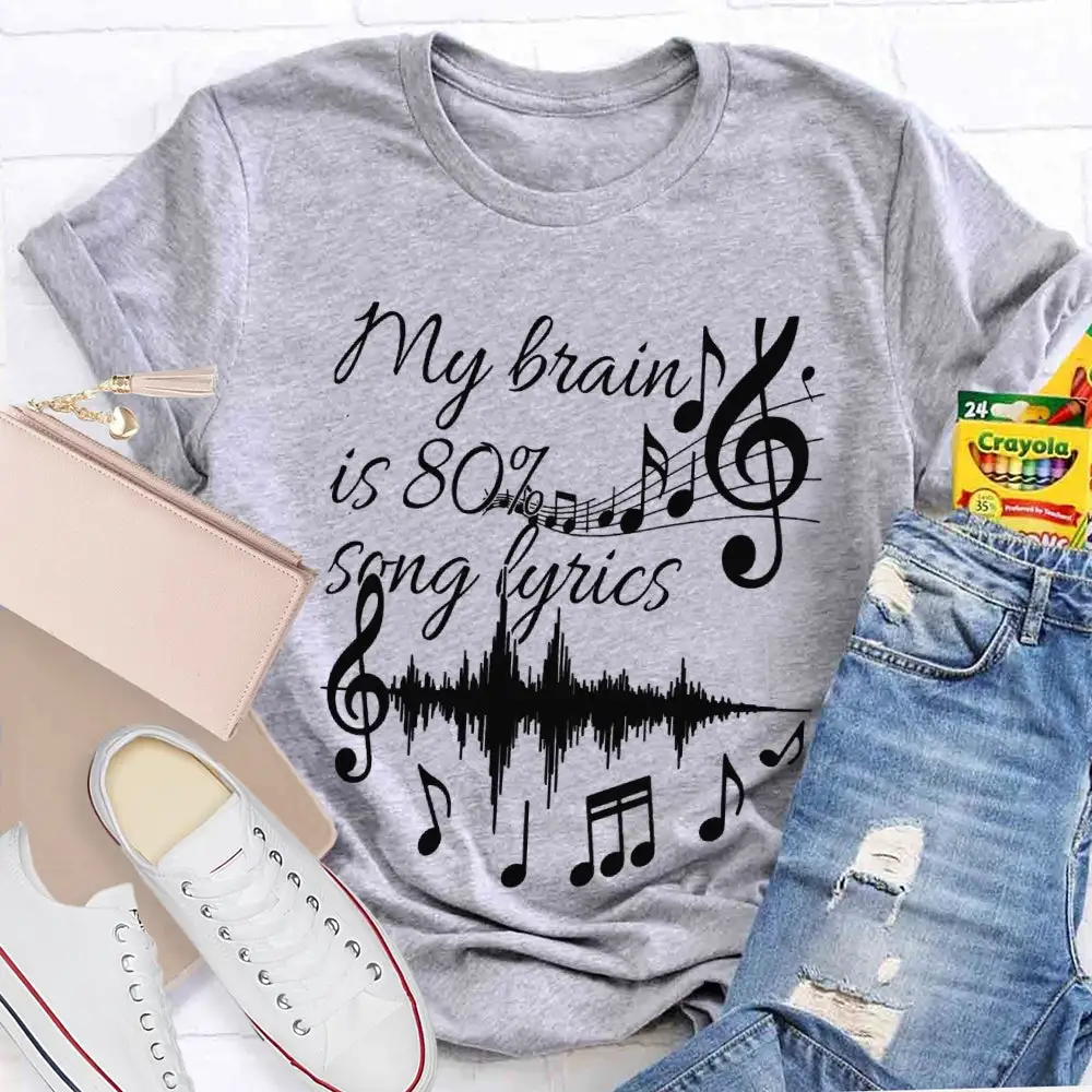 My Brain Is 80% Song Lyrics Dynamic Music T-Shirt