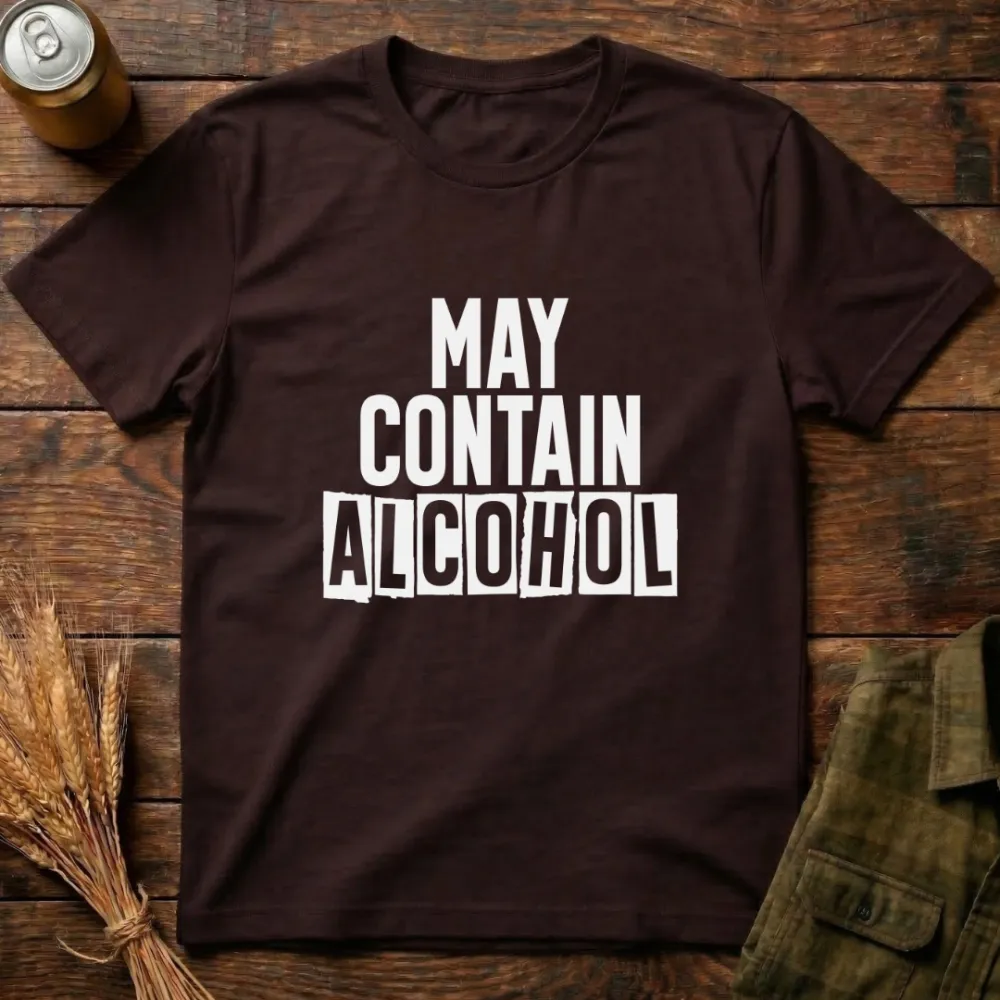 May Contain Alcohol Graphic Cotton T-Shirt