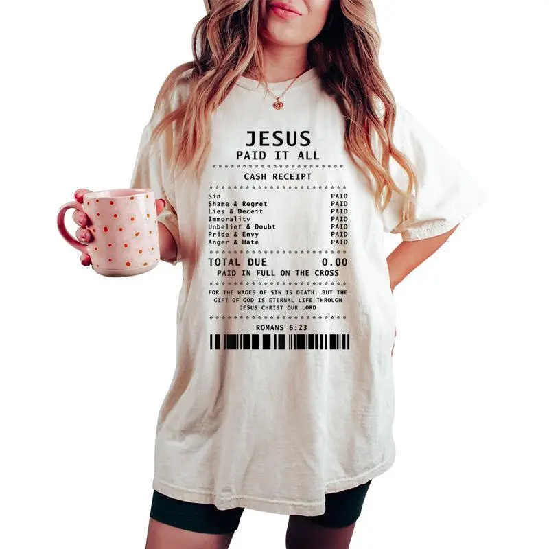 Jesus Paid It All Christian On Back Women's Oversized Comfort T-shirt