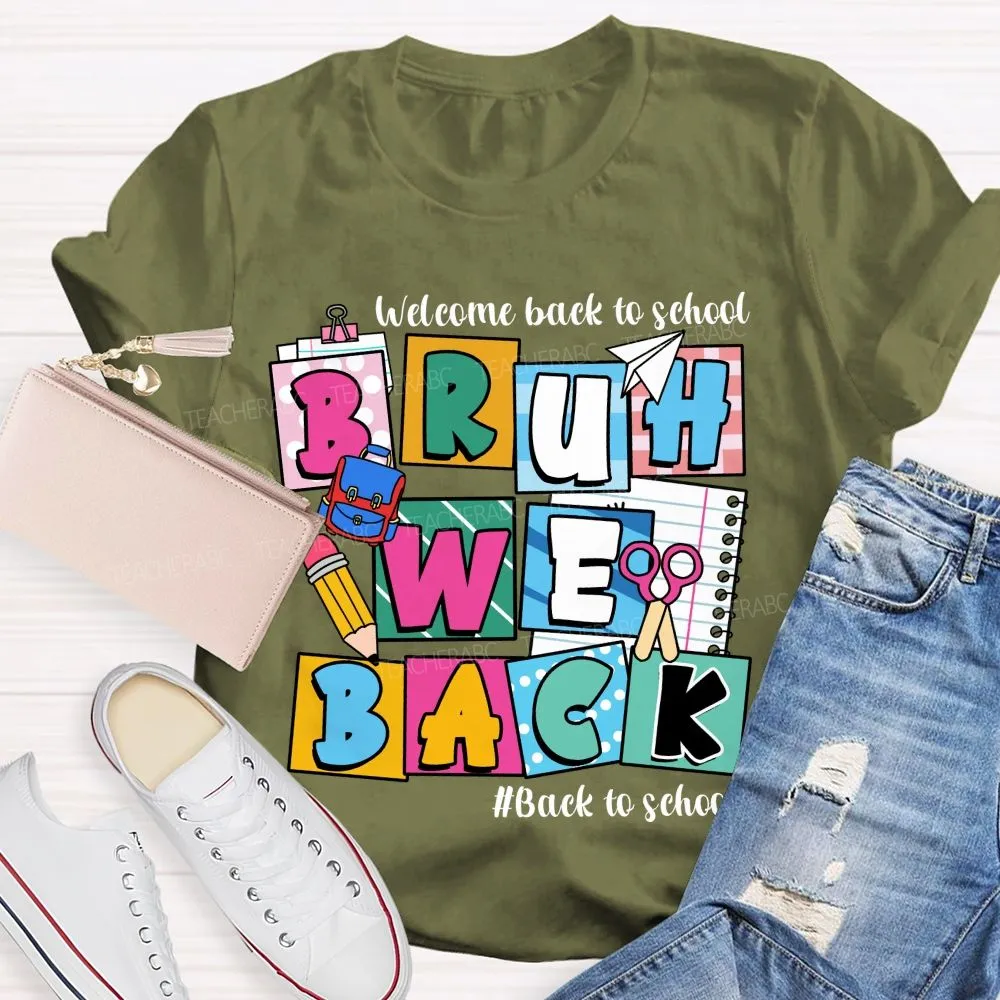 Welcome Back To School Bruh We Back Pencil Pink Dots Teacher T-Shirt