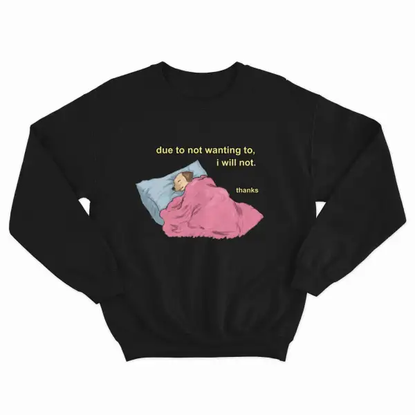Not Wanting Fleece Crewneck
