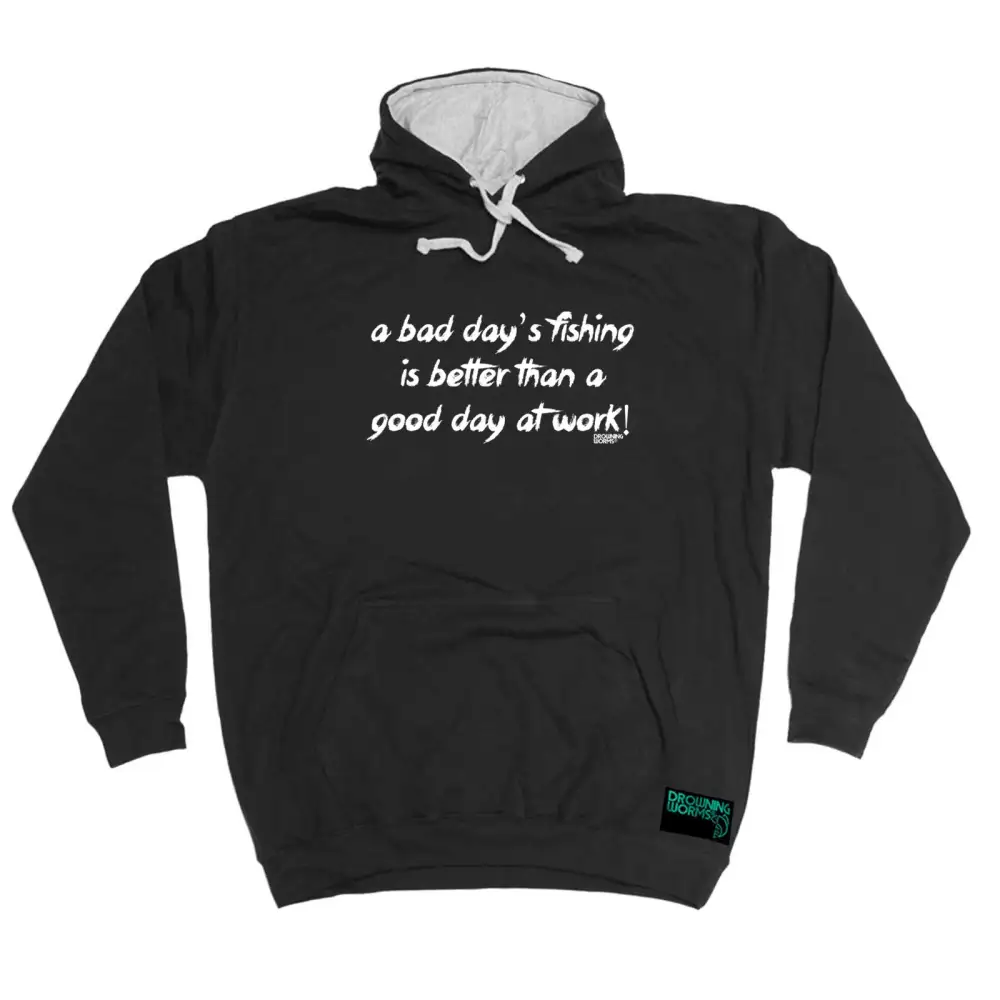 Fishing Better Graphic Hoodie