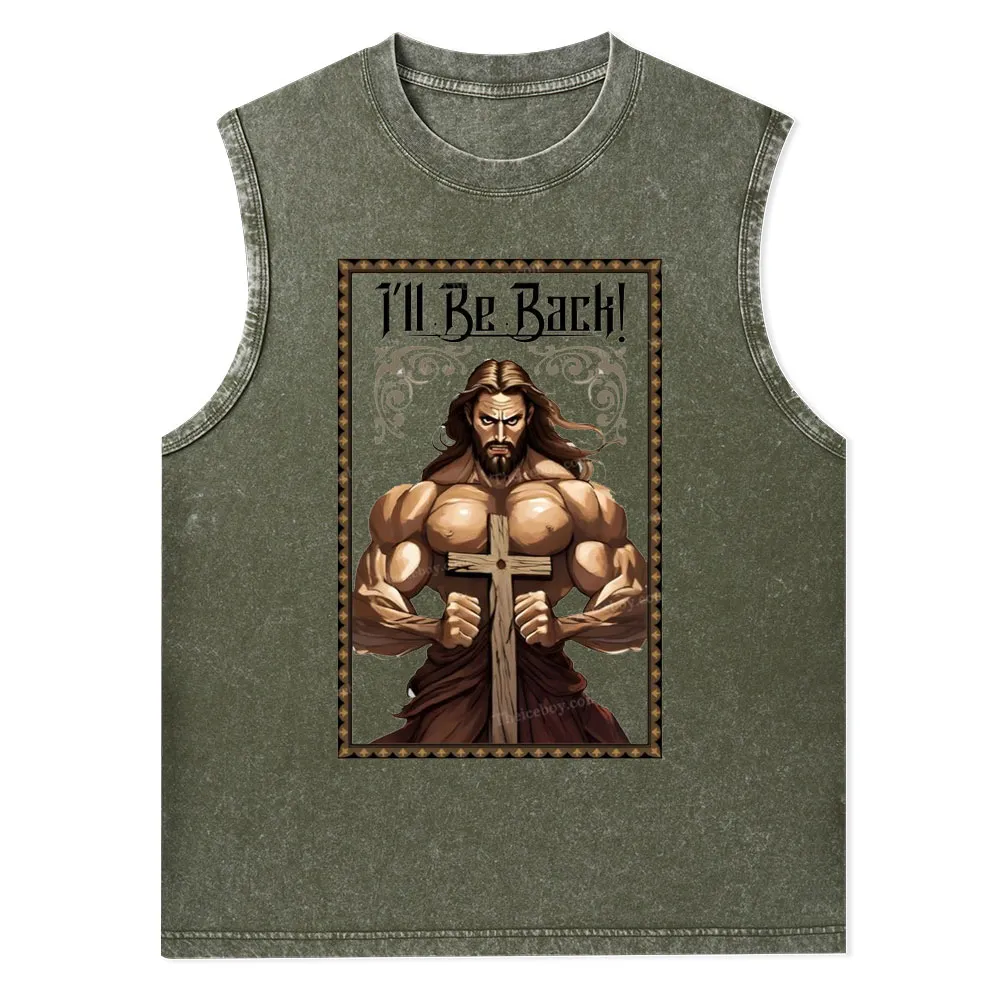 I'll Be Back Christian Washed Tank Top