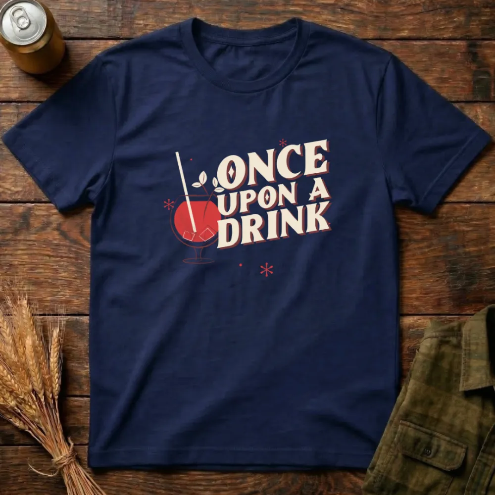 Once Upon A Drink Graphic Cotton T-Shirt