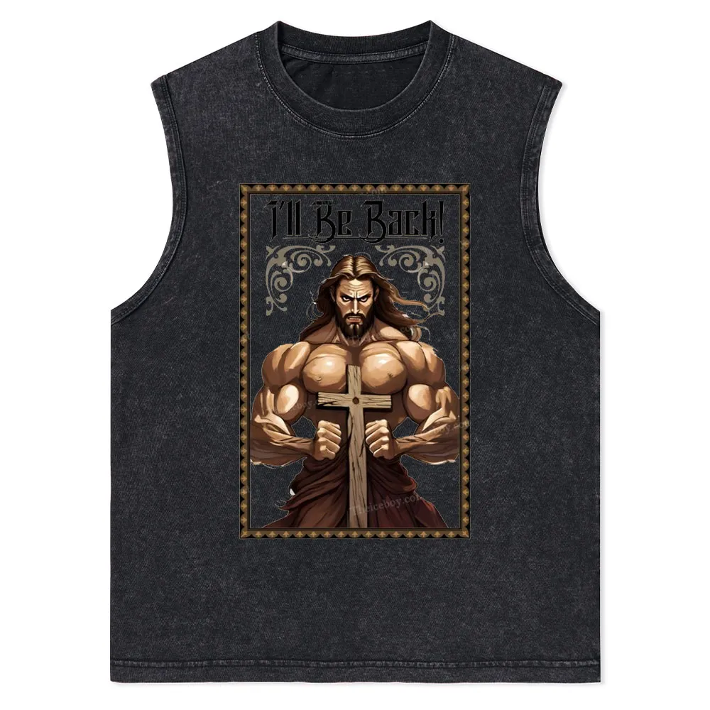 I'll Be Back Christian Washed Tank Top