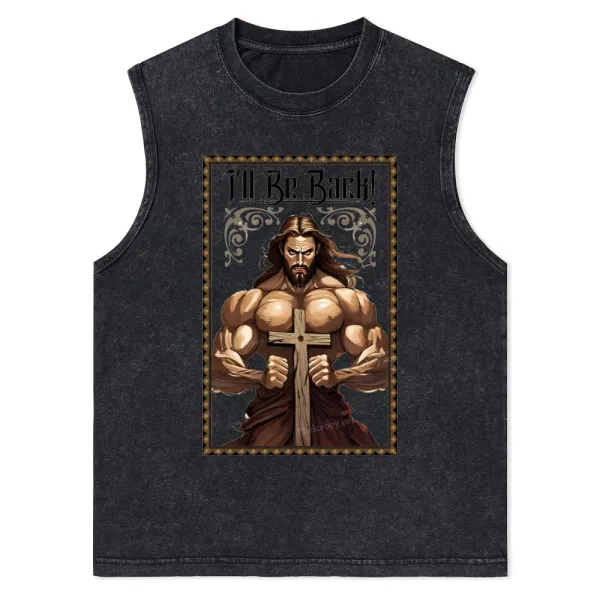 I'll Be Back Christian Washed Tank Top