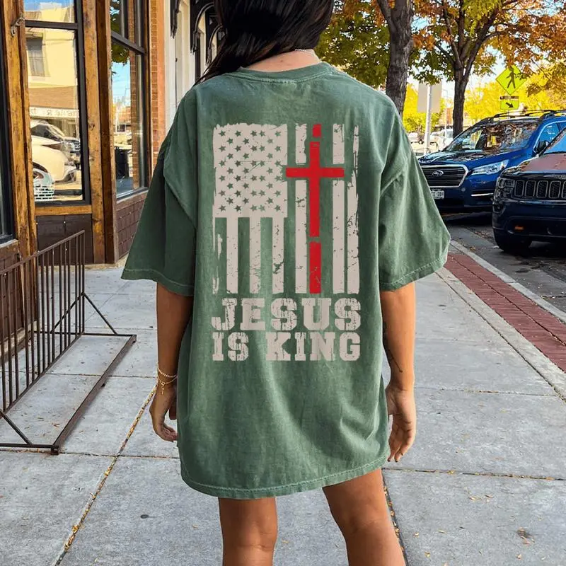 Jesus Is King Christ Lord Patriotic Christian American Flag Women's Oversized Comfort T-Shirt Back Print