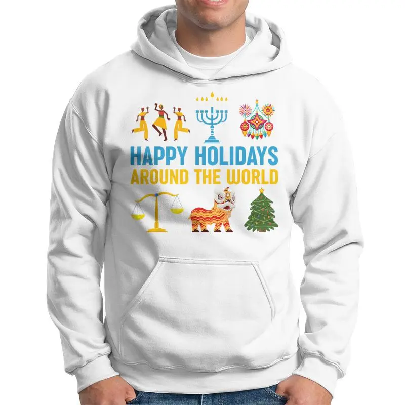 Happy Holidays Around The World Multicultural Celebration Hoodie