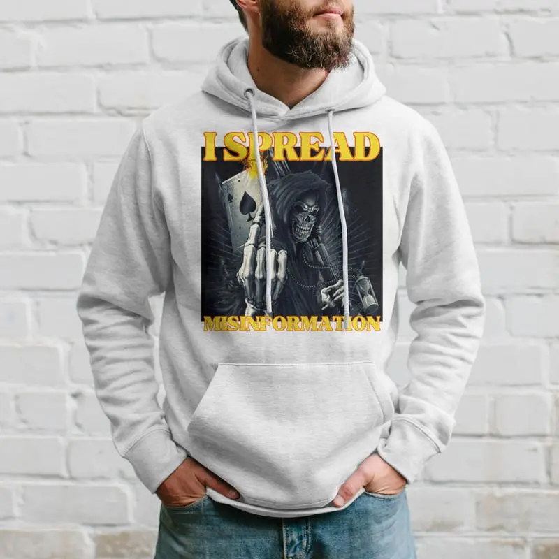 I Spread Misinformation Cool Edgy Hard Skeleton Meme Hoodie
