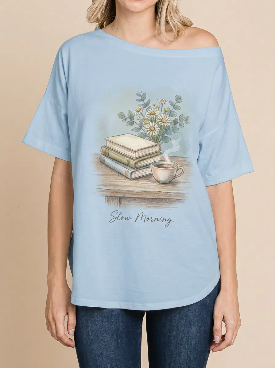 Women's Book Lover Slow Morning Daisy Coffee Printed T-shirt