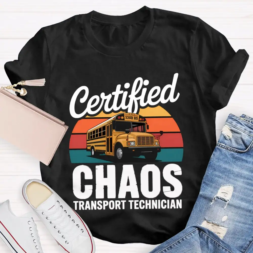 Certified School Bus Chaos Transport Technician T-Shirt