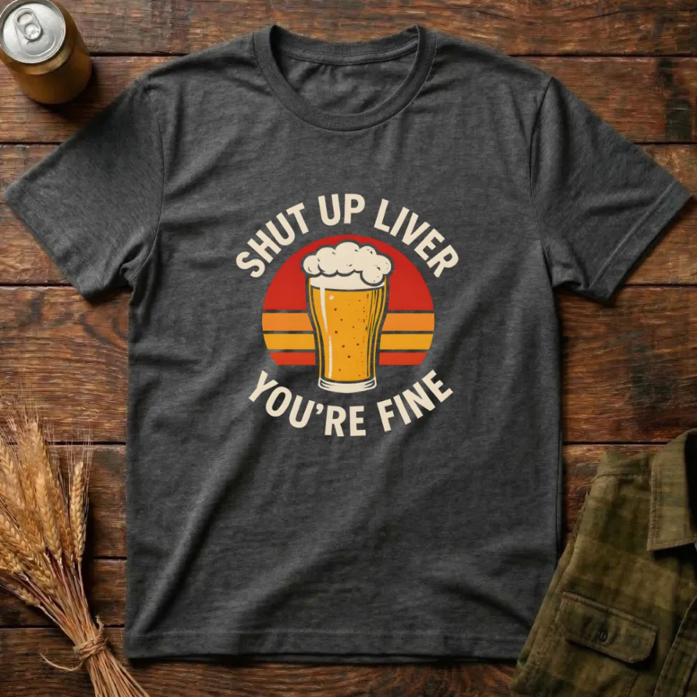 Shut Up Liver Graphic Cotton T-Shirt