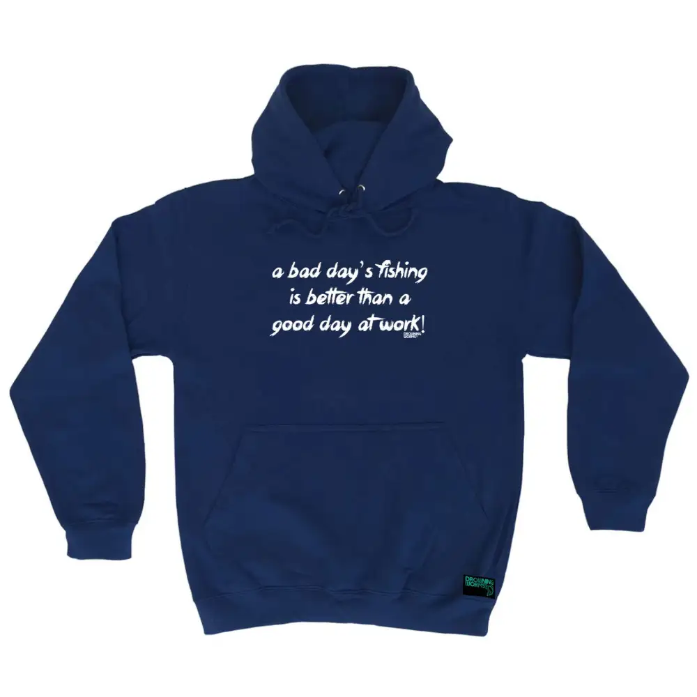 Fishing Better Graphic Hoodie