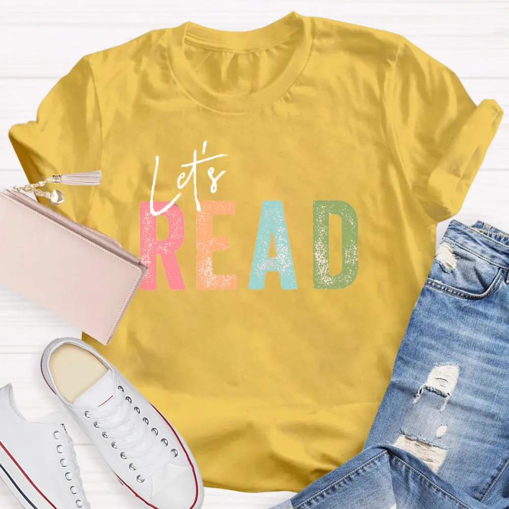 Let'S Read Teacher T-Shirt