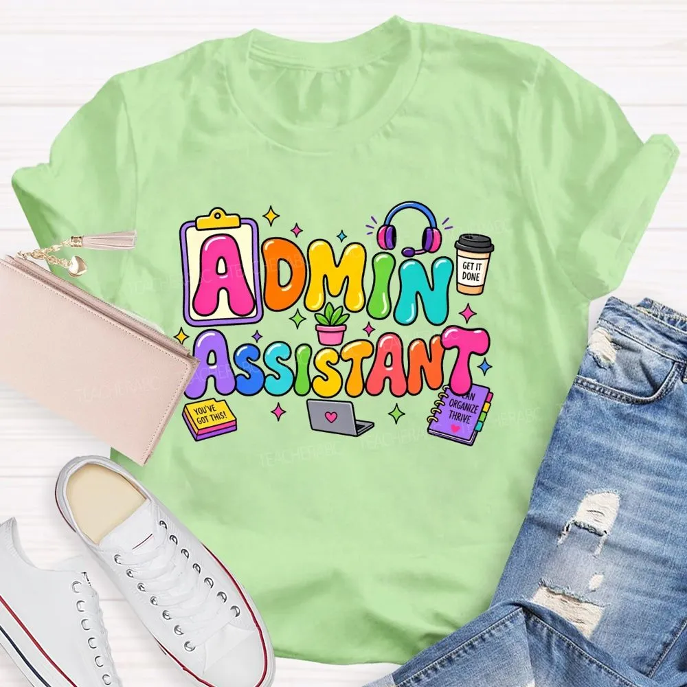 Rainbow Bubble Letter Admin Assistant Teacher T-Shirt
