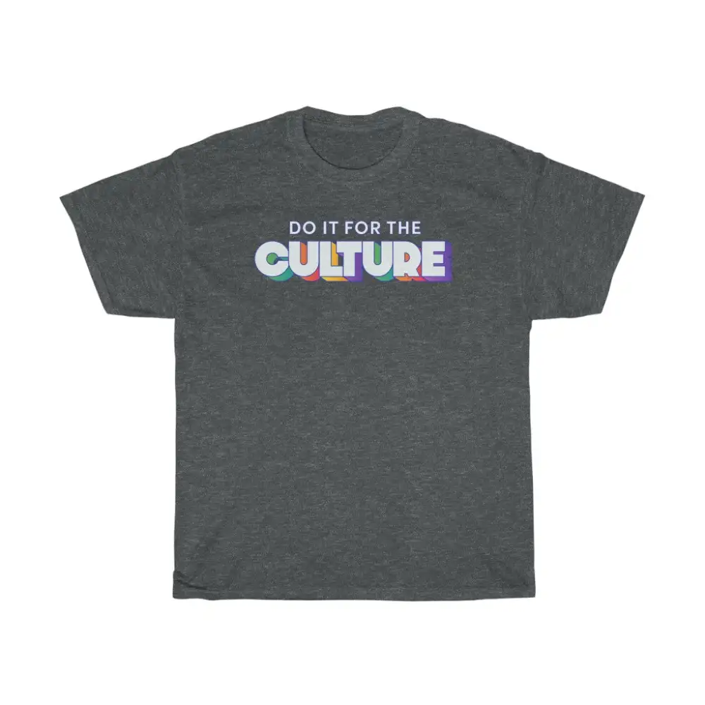 Culture Phrase Graphic Tee