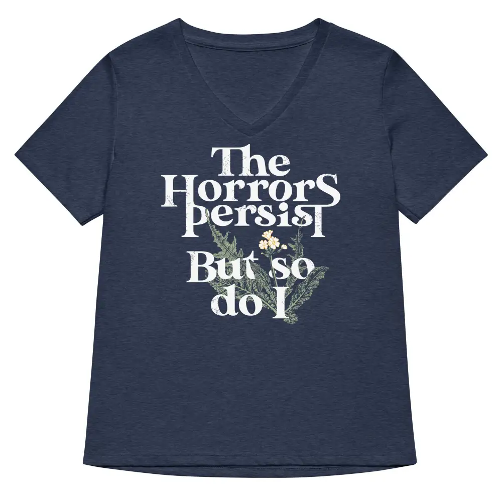 Horrors Persist V Neck Tee