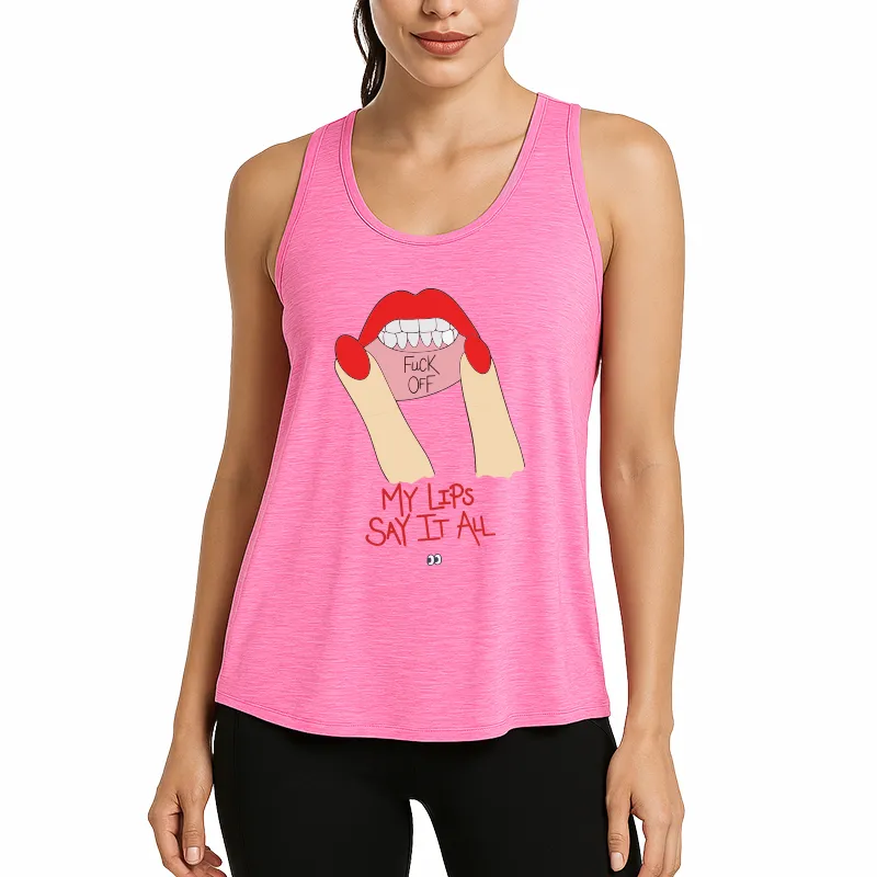 My Lips Say It All Athletic Tank