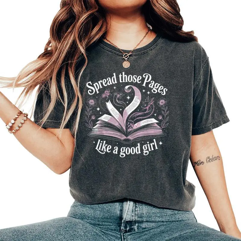 Spread Those Pages Like A Good Girl Women's Oversized Comfort T-Shirt